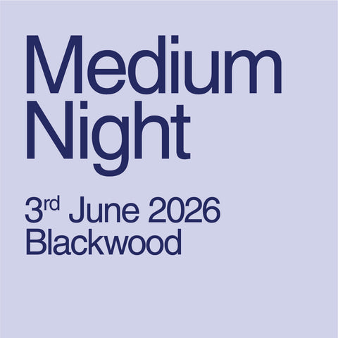 Medium Night Event - 3rd June 2026, Blackwood